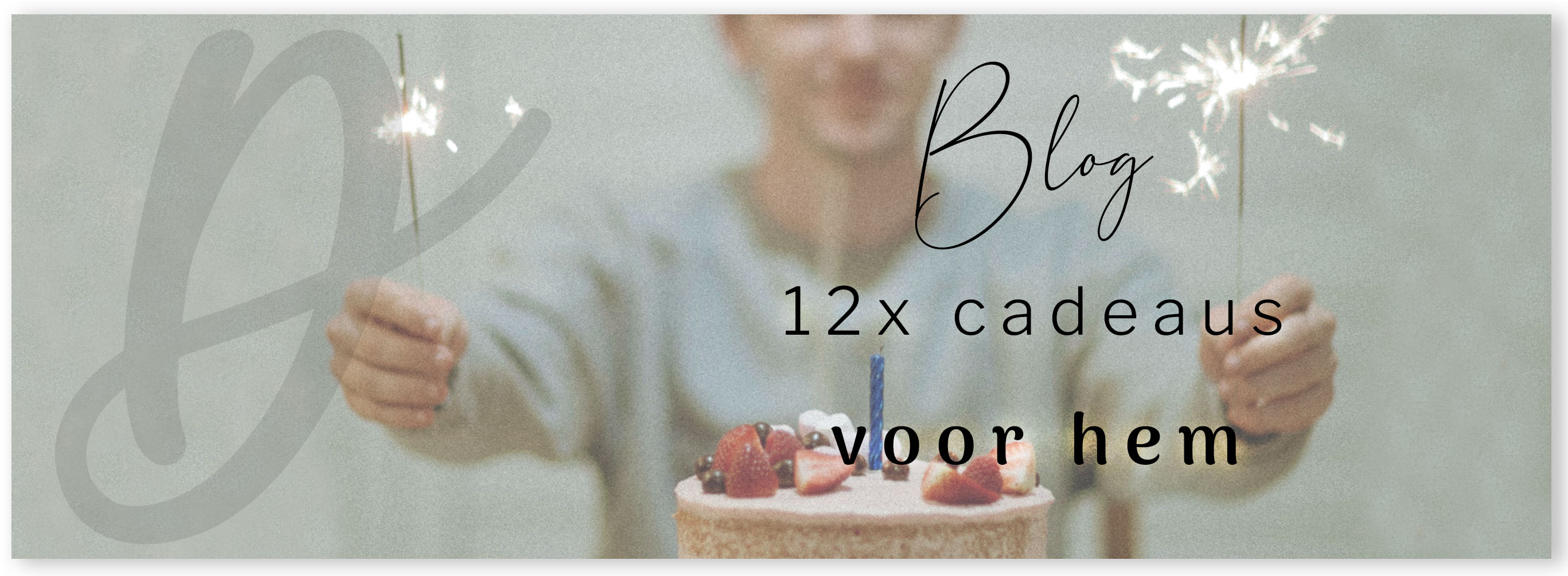 12x cadeau voor hem